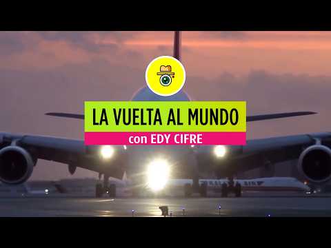 LA VUELTA AL MUNDO 🌍 233