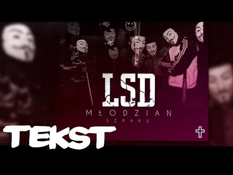 Młodzian x Szpaku - LSD - Tekst
