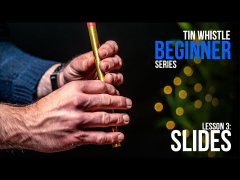 Tin Whistle Beginner Series [LESSON 3] First Ornament: Slides