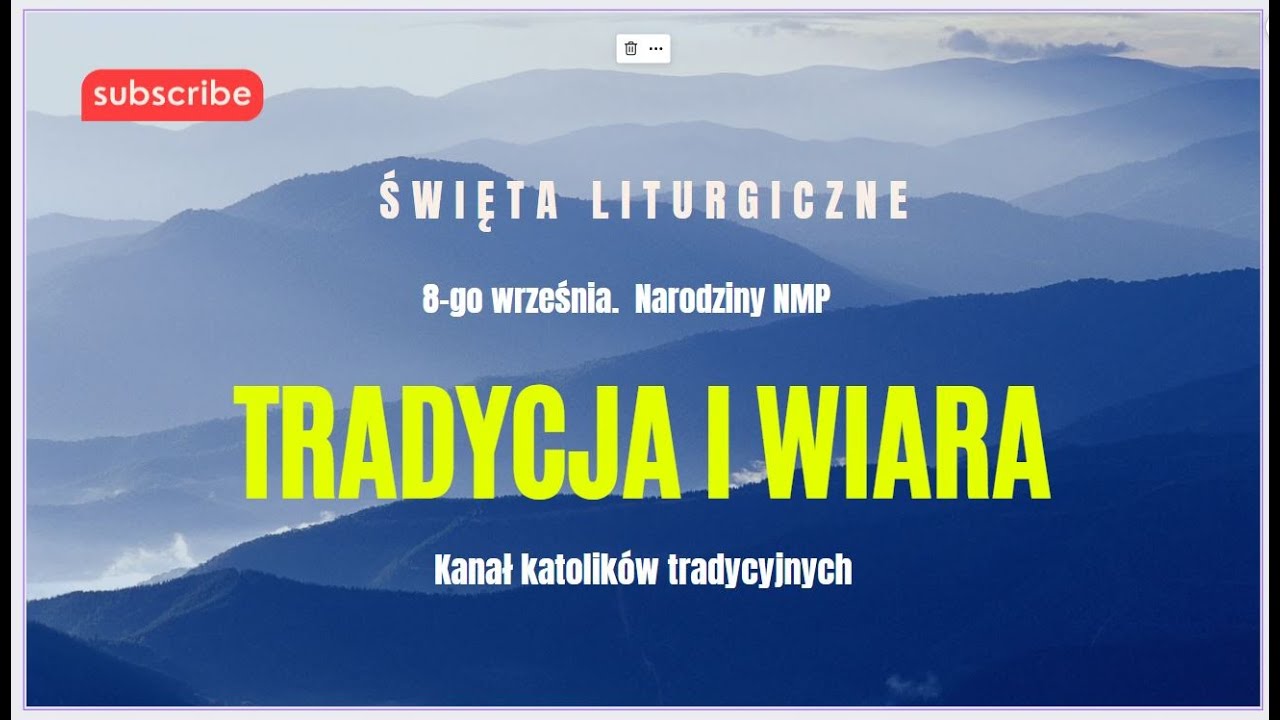 8-go. Narodziny Najświętszej Maryi Panny