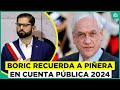 Boric recuerda a Piñera durante discurso en Cuenta Pública 2024