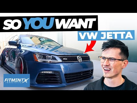So You Want a Volkswagen Jetta