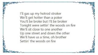 Chris LeDoux - Settin&#39; the Woods on Fire Lyrics