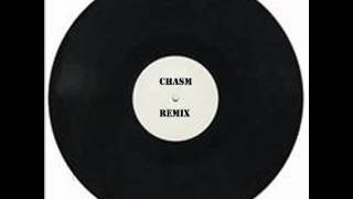 CHASM (REMIX)
