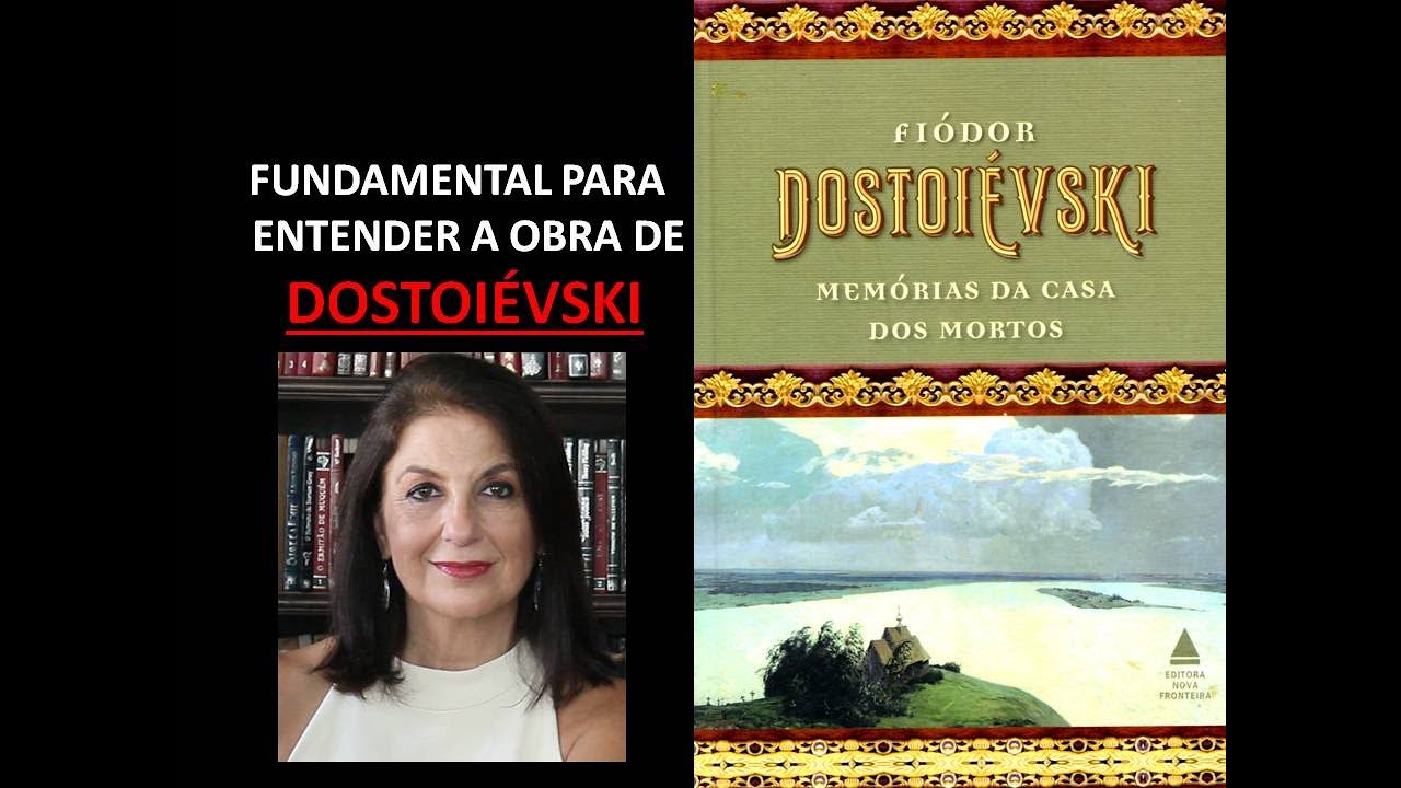 MEMÓRIAS DA CASA DOS MORTOS de Dostoiévski por Miriam Bevilacqua