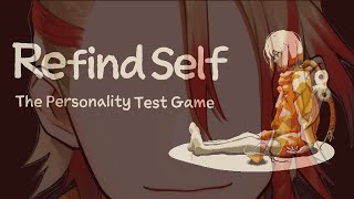 【Refind Self】Who am I really...???