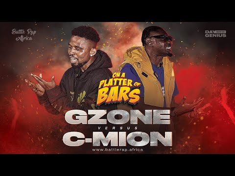 GZONE vs C-MION Hosted by ODUMODUBLVCK | #OnaPlatterofBars | Battle Rap Africa