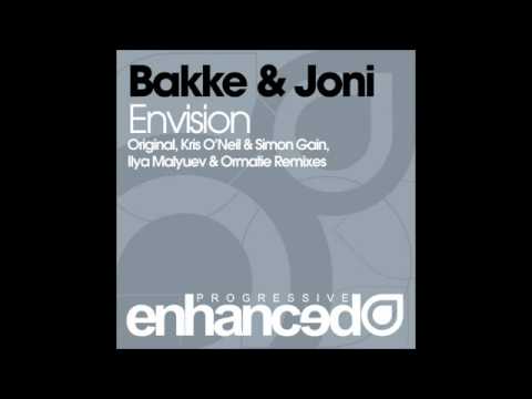 Bakke & Ljungvist - Envision (Ilya Malyuev & Ormatie Mix)