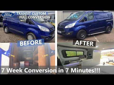 Full Transit Custom Camper Conversion | 7 Week Conversion in 7 Minutes!!! 😃