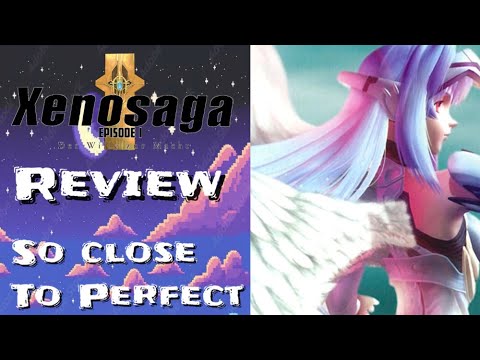 xenosaga episode 1: an almost PERFECT BEGINNING