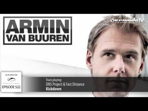 ASOT 522: DNS Project & Fast Distance - Kickdown (Original Mix)