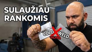 Cold Weld Promises vs Reality: I Broke the Weld by Hand