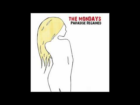 The Mondays - Paradise Regained (album version)