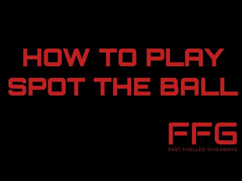 How To Play Spot the Ball- Fast Fuelled Giveaways