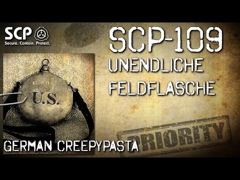 SCP-109: Unendliche Feldflasche - German Creepypasta (Grusel, Horror, Hörbuch) DEUTSCH