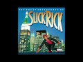 Slick Rick - KIT (What's The Scoop)