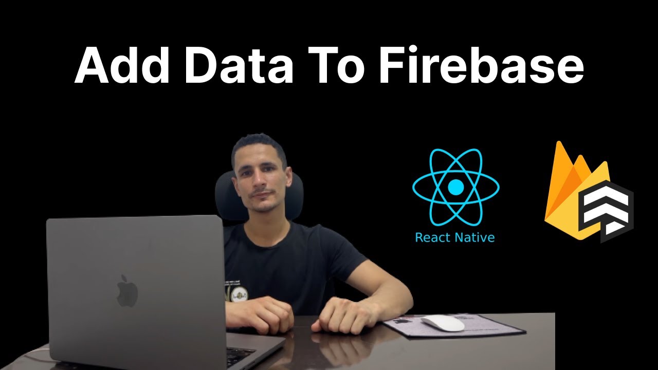 How to add data to Firebase Firestore | React Native Firebase Tutorial