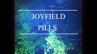 JOYFIELD - Pills