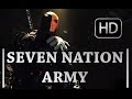 Suicide Squad - Seven Nation Army 