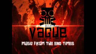 Vague - Slaves of the Industries