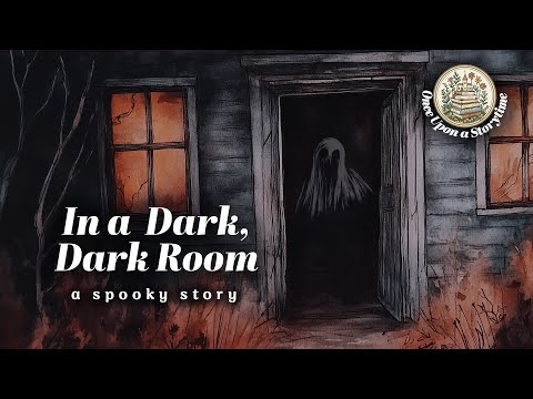 In a Dark, Dark Room | Scary Story for Kids | Halloween Story | Read Aloud
