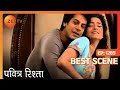 Pavitra Rishta Best Scene 1285 Sushant Singh Rajput Ankita Lokhande Zee TV