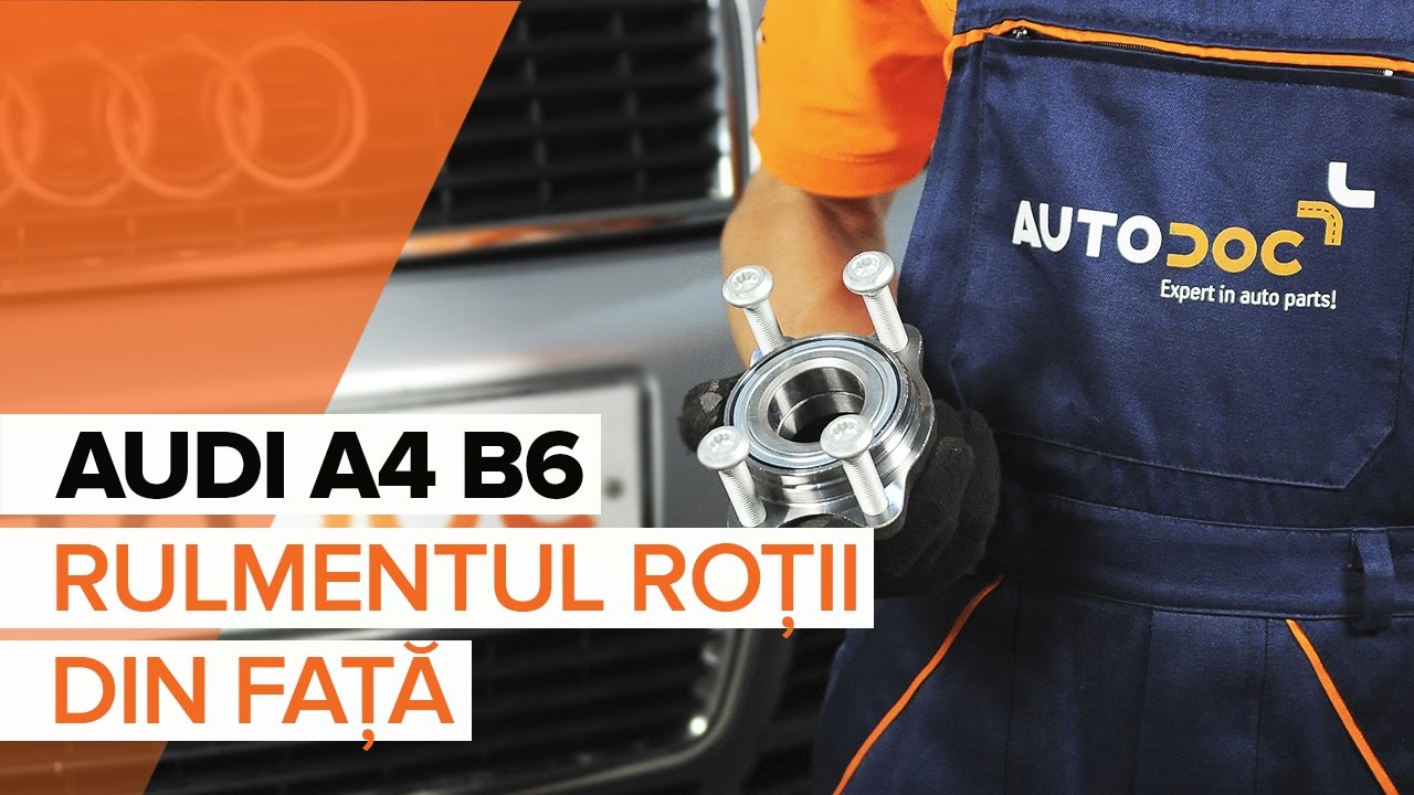 Cum să schimbați: rulment roata din față la Audi A4 B6 | Ghid de înlocuire