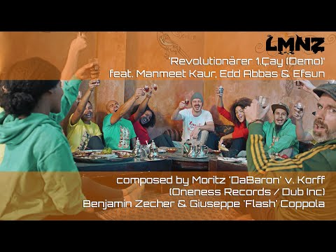 LMNZ - Revolutionärer 1. Çay (Demo) feat. MC Manmeet Kaur, Edd Abbas & Efsun