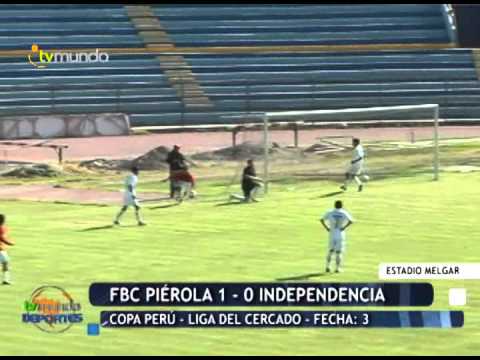 FBC Piérola 1 - 0 Independencia - Copa Perú - Liga del Cercado - Tvmundo Deportes 2014