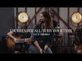 Lucy Grimble | I Surrender All/Turn Your Eyes upon Jesus | Live at Burgess Barn