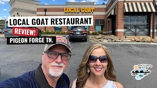 LOCAL GOAT Restaurant REVIEW in Pigeon Forge Tennessee