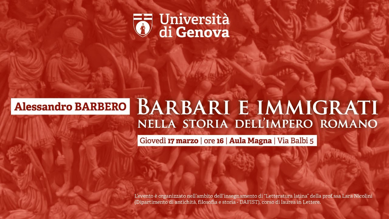 Alessandro Barbero "Barbari e immigrati nella storia dell'impero romano"