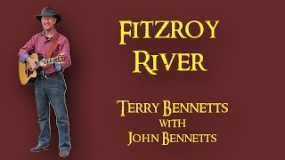 Fitzroy River - Terry Bennetts with John Bennetts