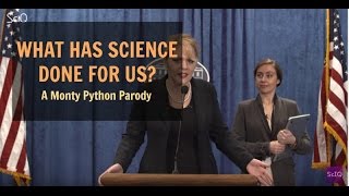 What Has Science Ever Done For Us? (A Monty Python Parody - What Have The Romans Ever Done For Us?
