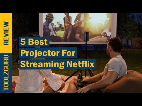 Best Projector For Streaming Netflix In 2024