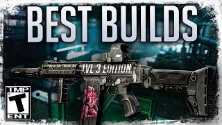 Best Level 3 Trader Weapon Builds! - Escape From Tarkov