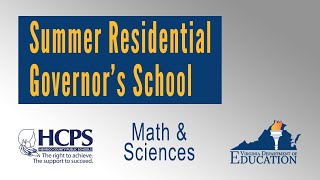 Summer Resident Governor's School: Math & Sciences (updated)