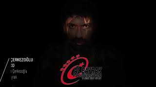 Ozan Erhan ÇERKEZOĞLU "ALİÇO" 2018