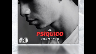 01 - Tormento♫ - Gustavo GN (EP Psíquico)