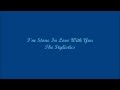 I'm Stone In Love With You - The Stylistics (Lyrics - Letra)