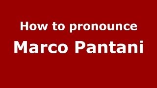 How to pronounce Marco Pantani