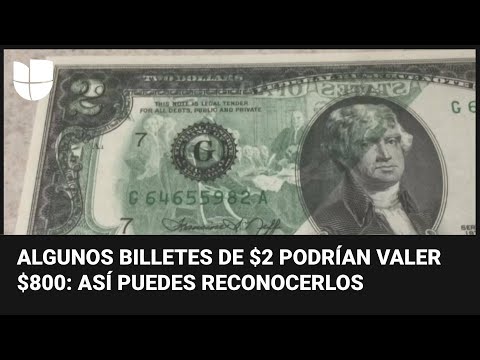 How to recognize $2 bills that are sought after by collectors?