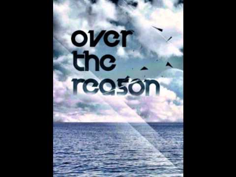 Over The Reason - World of Vanity (New EP 2012)