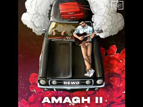 Rewo- Amagh II (Official Audio)