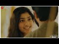 Naan Mudhal Mudhal Eluthiya Kadhal Isai ️ Varaiyo Tholi Song Tamil Love Status Sai Pallavi Love