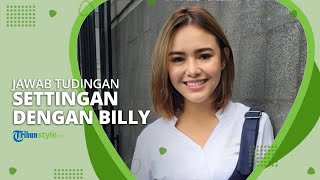 Amanda Manopo Jawab Tudingan Settingan soal Hubungannya dengan Billy Syahputra