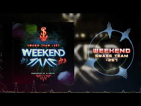 Swagg Team +257 - Weekend (Official Audio)