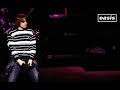 Oasis - Go Let It Out (Brussels 2000) [Best Live version] - Remastered HD