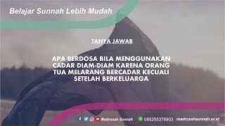 Apakah Berdosa Bila Menggunakan Cadar Diam Diam Karena Orang Tua Melarang Bercadar ?