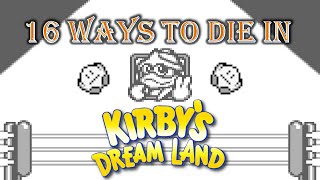 16 Ways to Die in Kirby's Dream Land